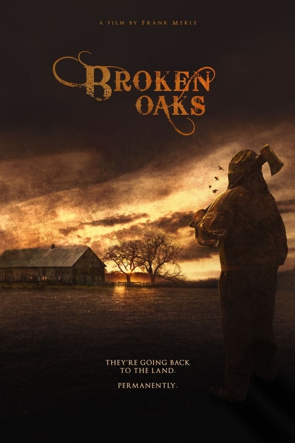 Cover of the movie Broken Oaks