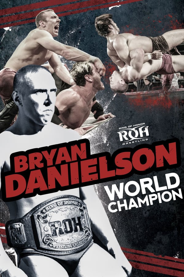 Cover of the movie Bryan Danielson: World Champion