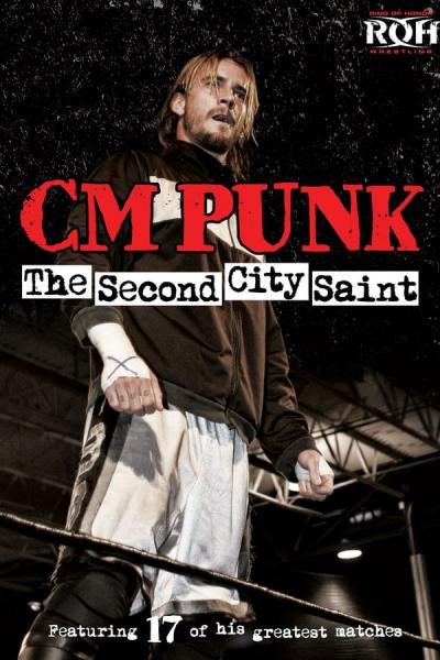 Cover of the movie CM Punk: The Second City Saint