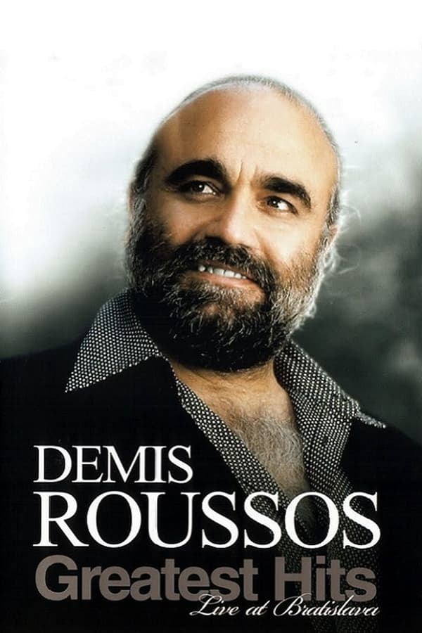 Cover of the movie Demis Roussos: Greatest Hits Live At Bratislava