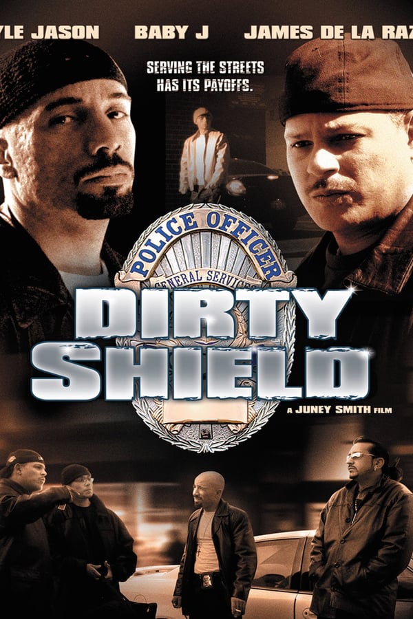 Cover of the movie Dirty Shield