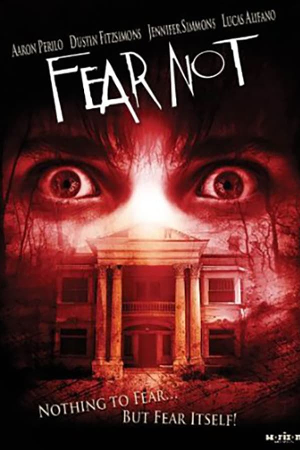 Cover of the movie Fear Not