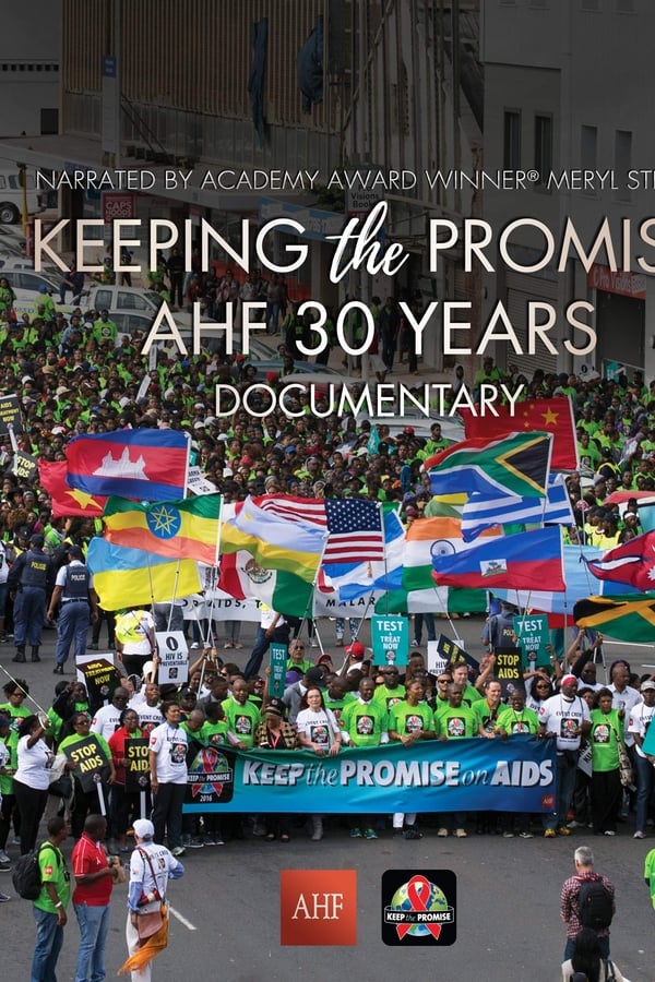 Cover of the movie Keeping the Promise: AHF 30 Years Documentary