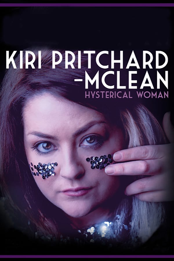 Cover of the movie Kiri Pritchard-McLean: Hysterical Woman