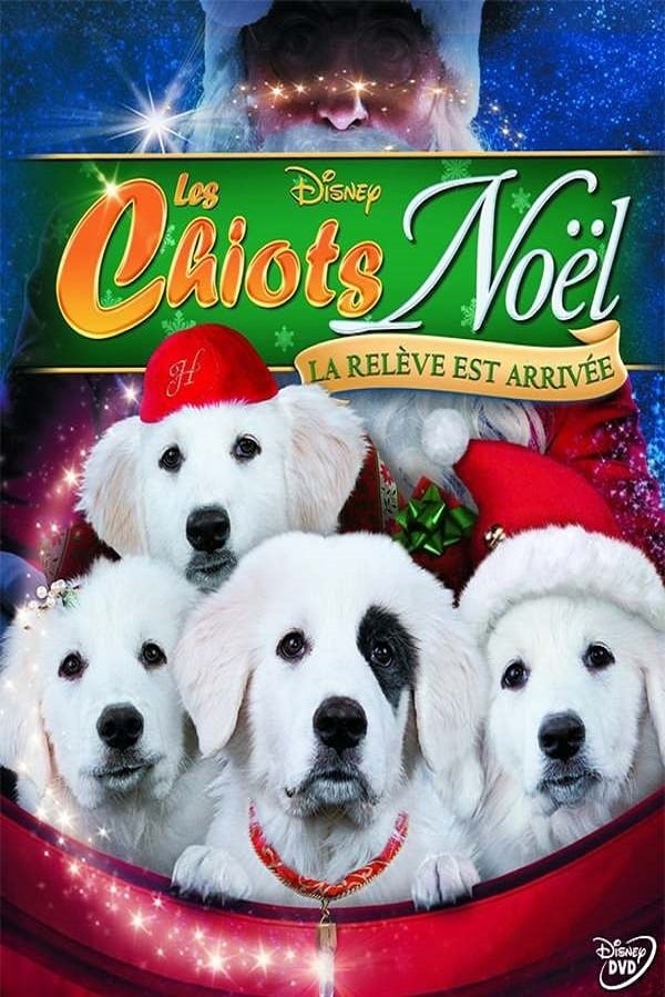 Cover of the movie Les Chiots Noël, la relève est arrivée