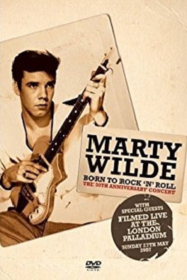 Cover of the movie Marty Wilde - Born To Rock 'n' Roll
