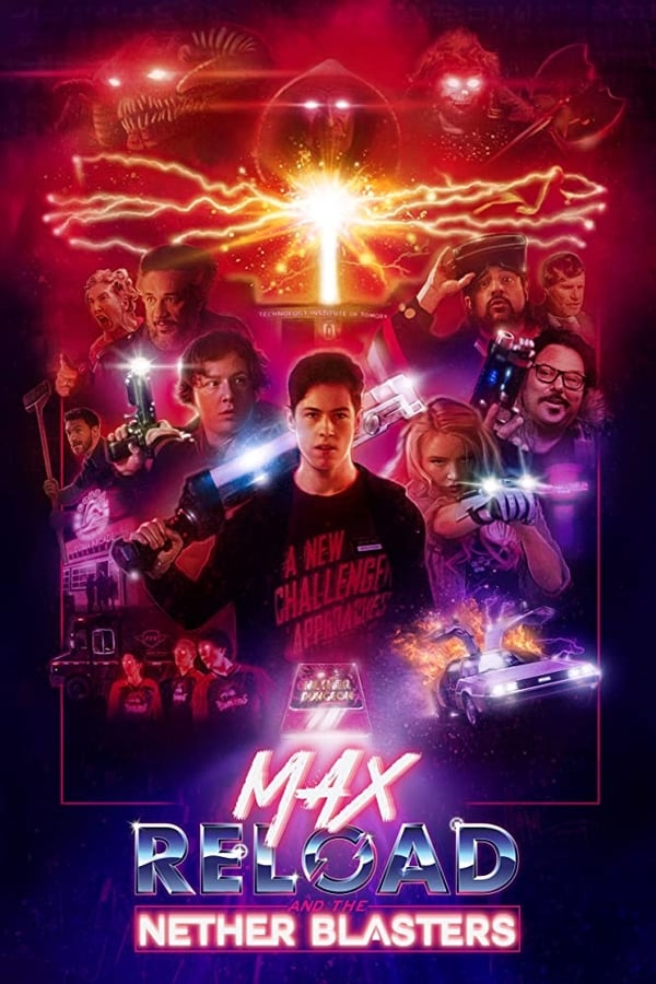 Cover of the movie Max Reload and The Nether Blasters