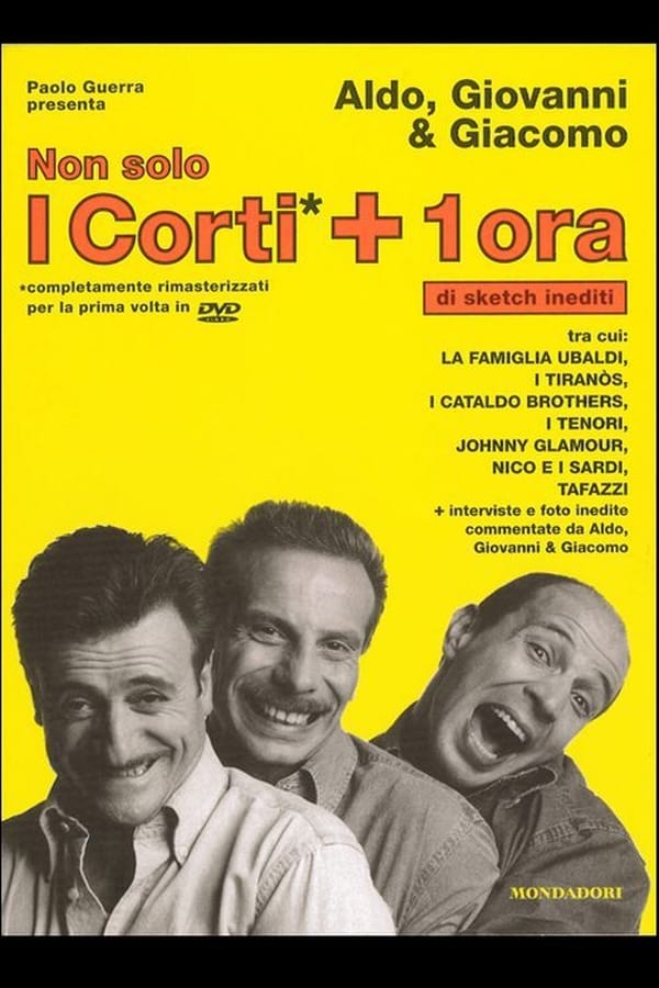Cover of the movie Non solo i corti + 1 ora di sketch inediti