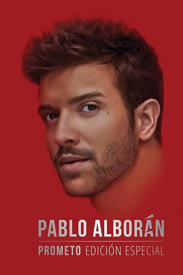 Cover of the movie Pablo Alborán - Prometo