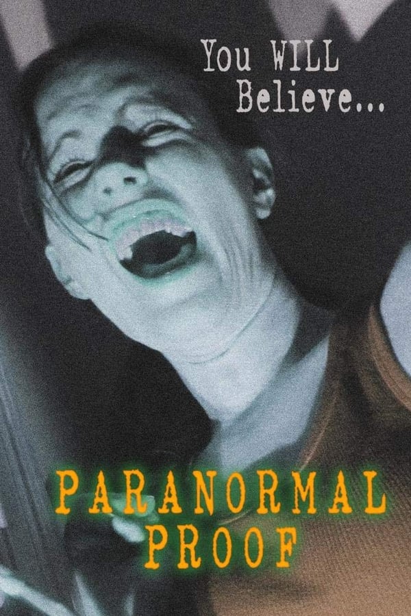 Cover of the movie Paranormal Proof