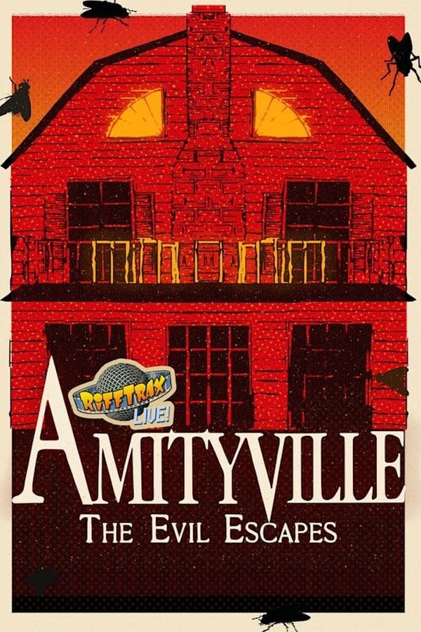 Cover of the movie RiffTrax Live: Amityville 4: The Evil Escapes