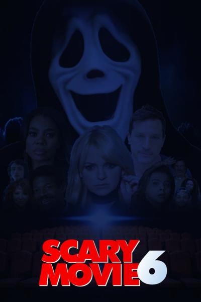 Cover of the movie Scary Movie 6