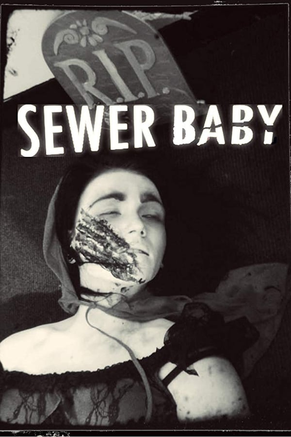Cover of the movie Sewer Baby