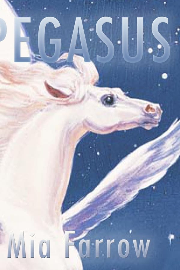 Cover of the movie Stories to Remember - Pegasus the Flying Horse