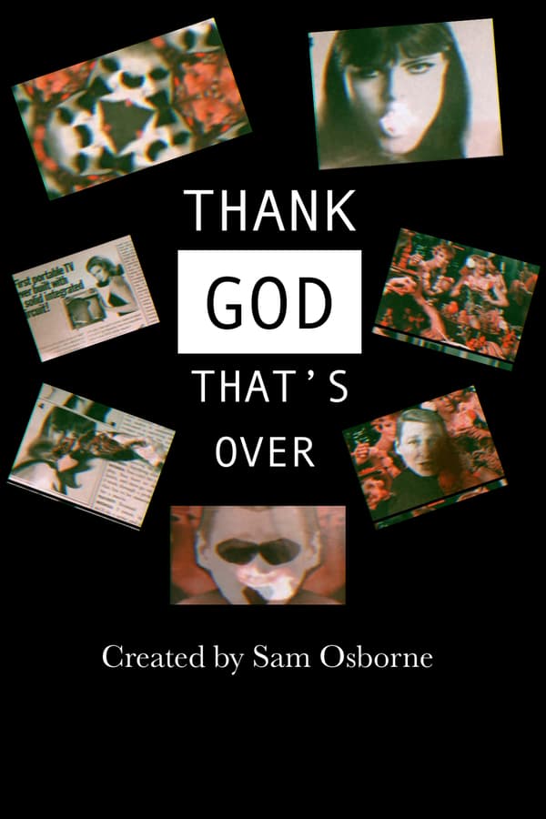 Cover of the movie Thank God That's Over