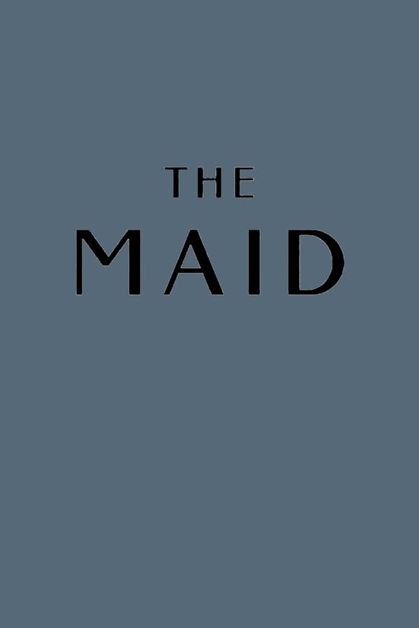 Cover of the movie The Maid