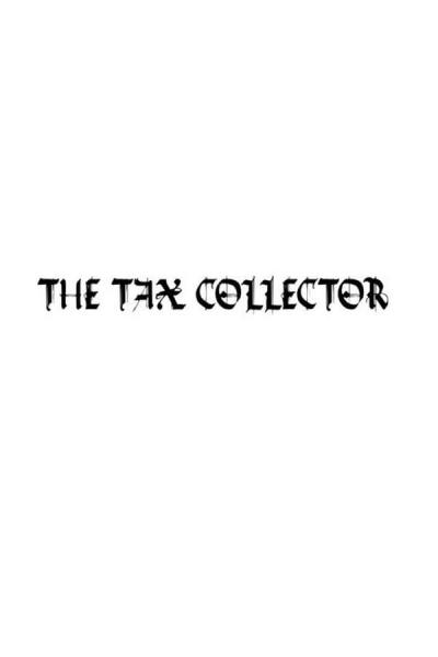 Cover of The Tax Collector