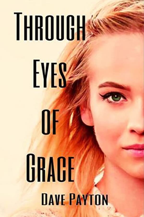 Cover of the movie Through Eyes of Grace