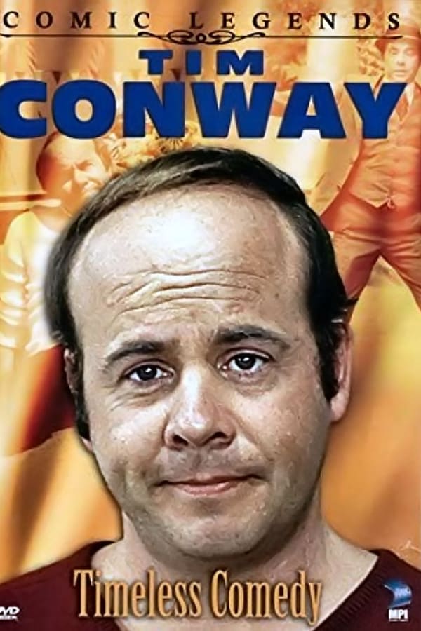 Cover of the movie Tim Conway - Timeless Comedy