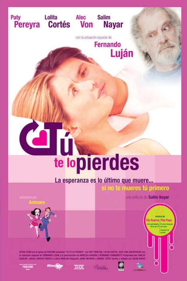 Cover of the movie Tú te lo pierdes