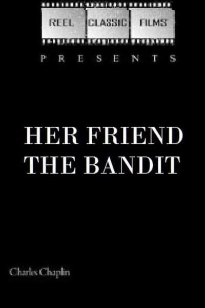 Cover of Her Friend the Bandit