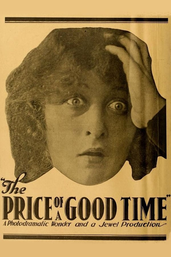 Cover of the movie The Price of a Good Time