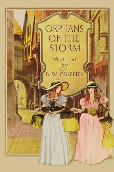 Cover of the movie Orphans of the Storm