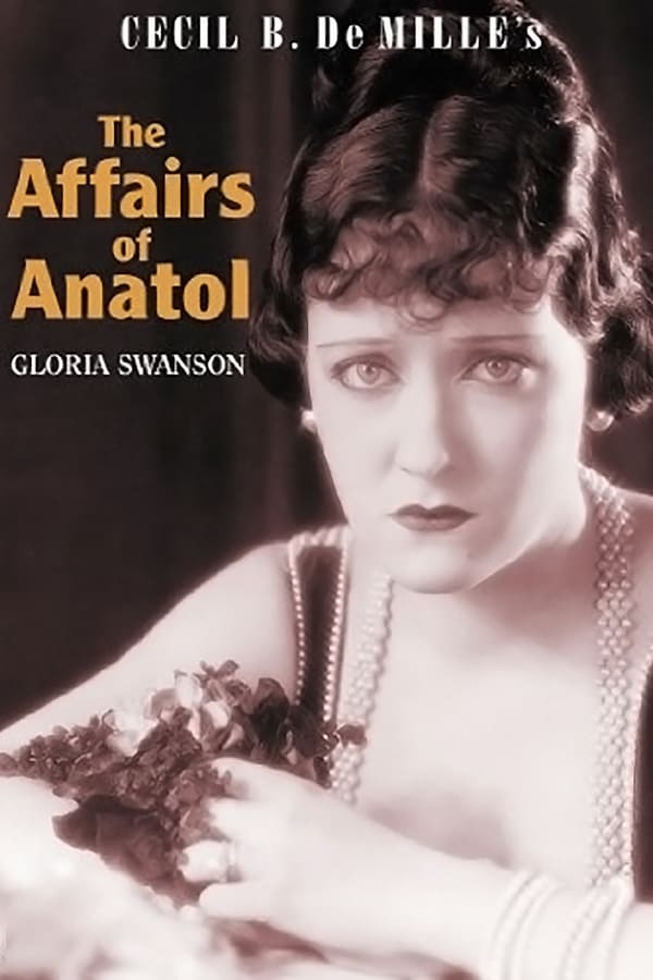 Cover of the movie The Affairs of Anatol