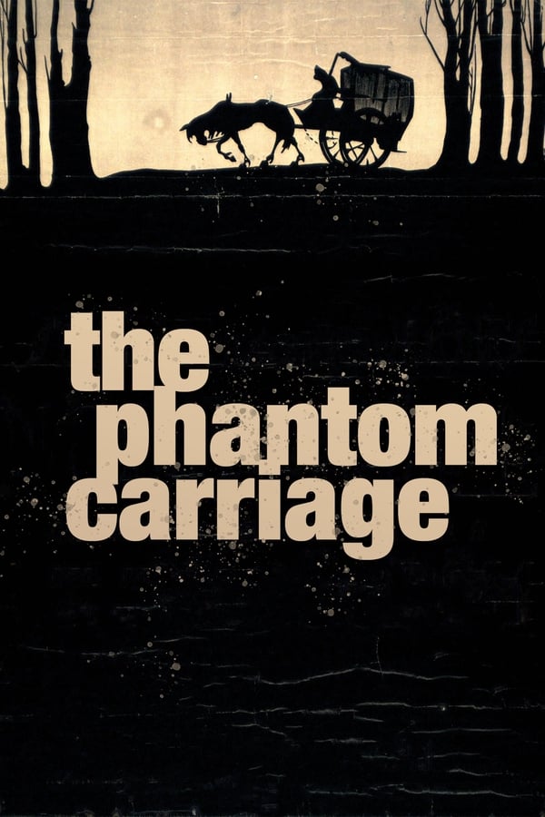 Cover of the movie The Phantom Carriage