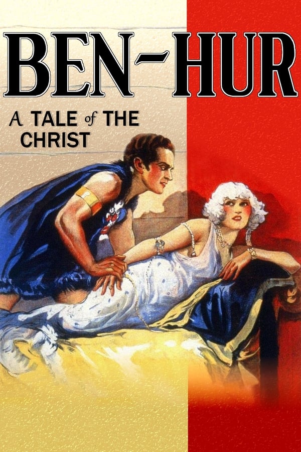 Cover of the movie Ben-Hur: A Tale of the Christ
