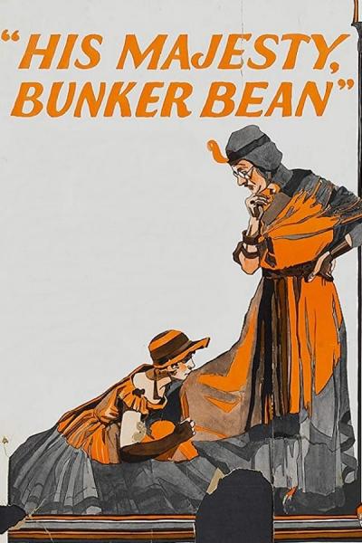 Cover of the movie His Majesty, Bunker Bean