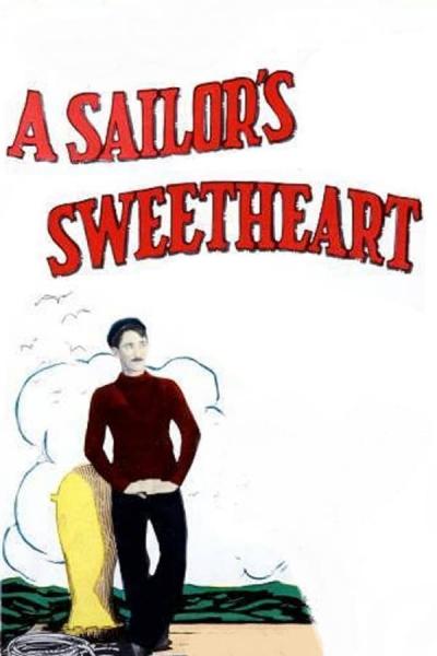 Cover of the movie A Sailor's Sweetheart
