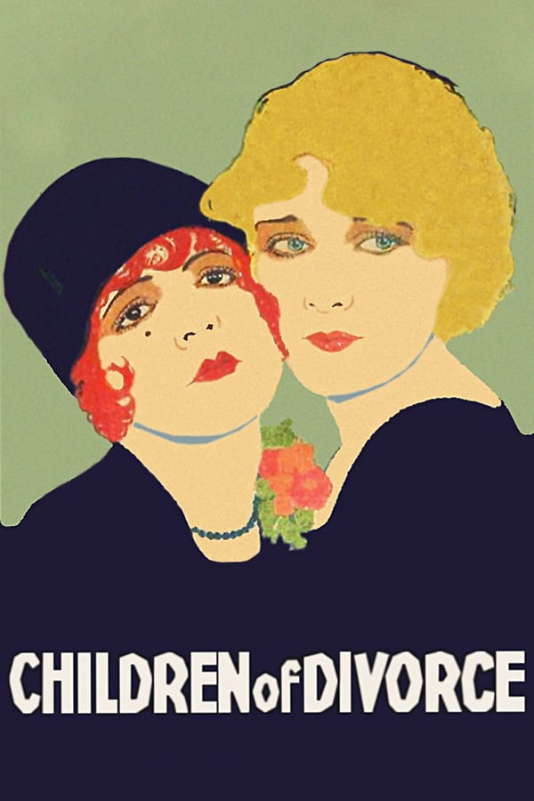 Cover of the movie Children of Divorce