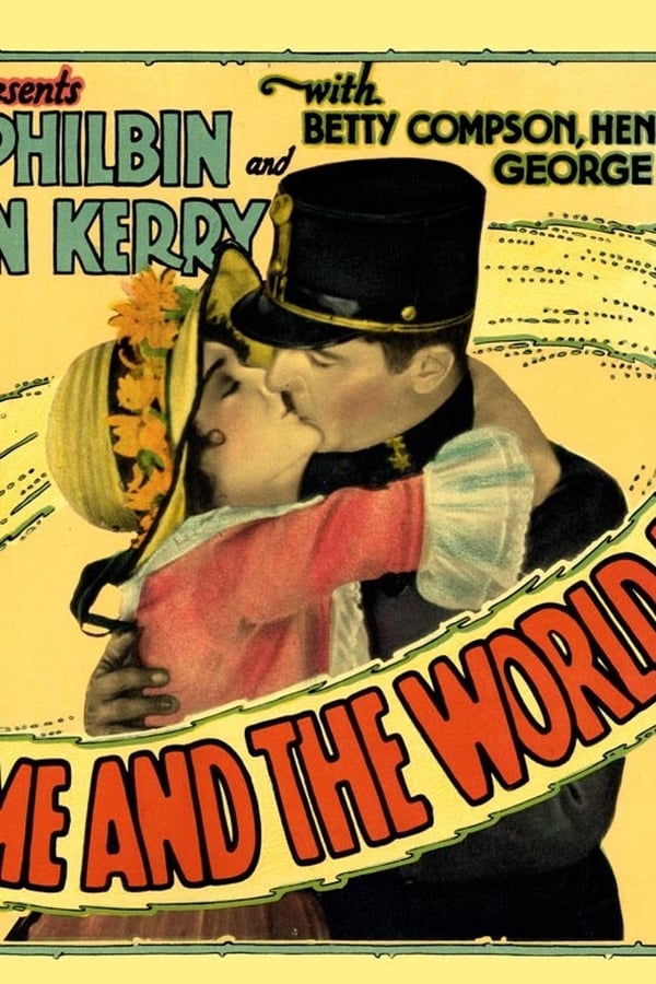 Cover of the movie Love Me and the World Is Mine