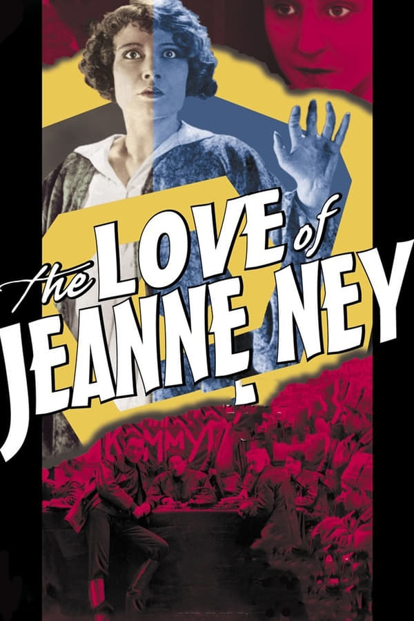 Cover of the movie The Love of Jeanne Ney