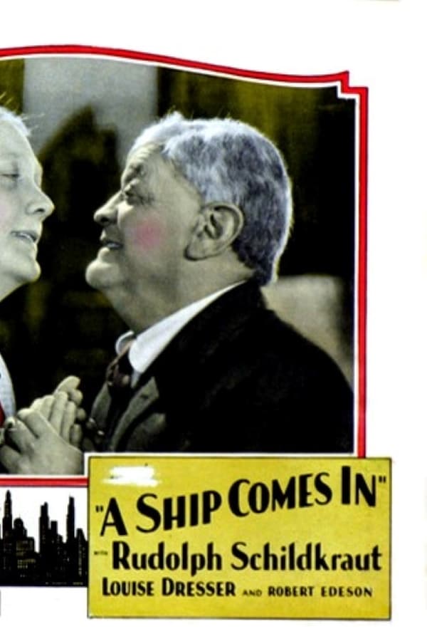 Cover of the movie A Ship Comes In