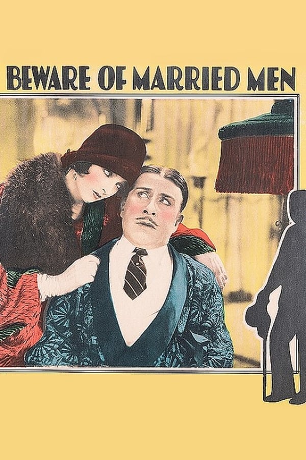 Cover of the movie Beware of Married Men