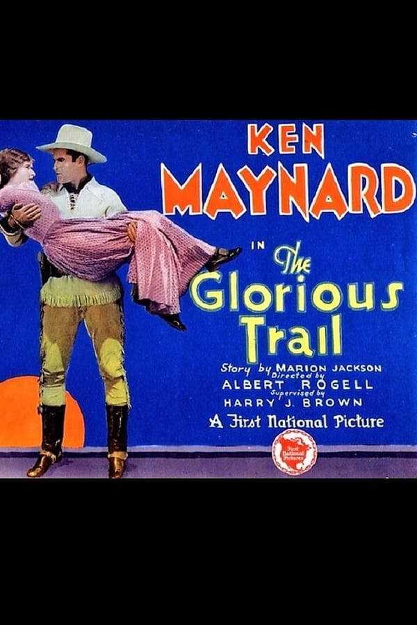 Cover of the movie The Glorious Trail
