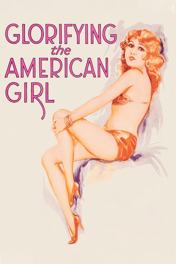 Cover of the movie Glorifying the American Girl