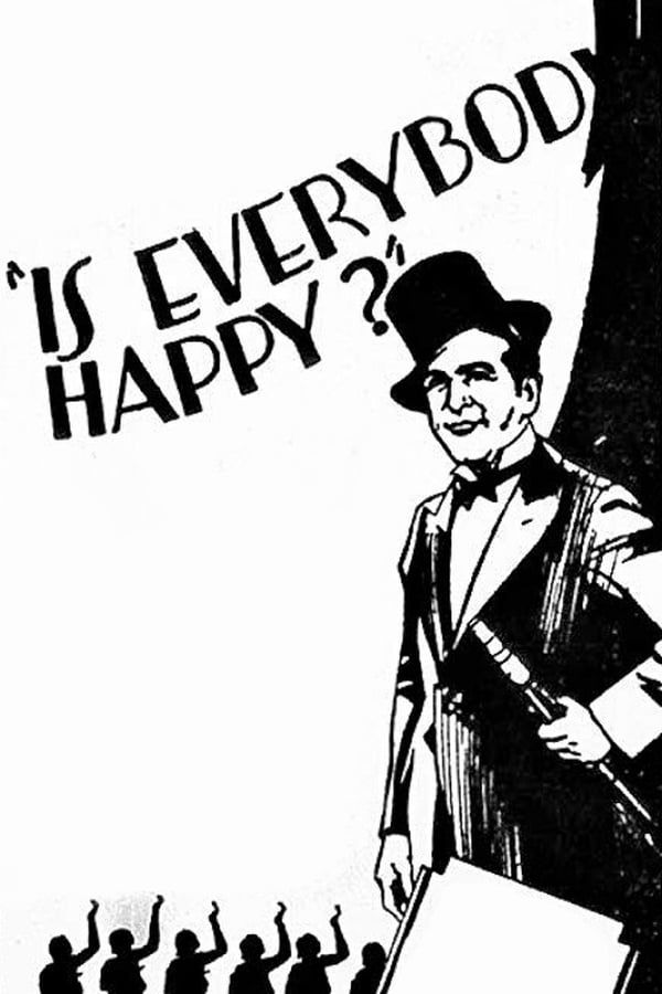 Cover of the movie Is Everybody Happy?