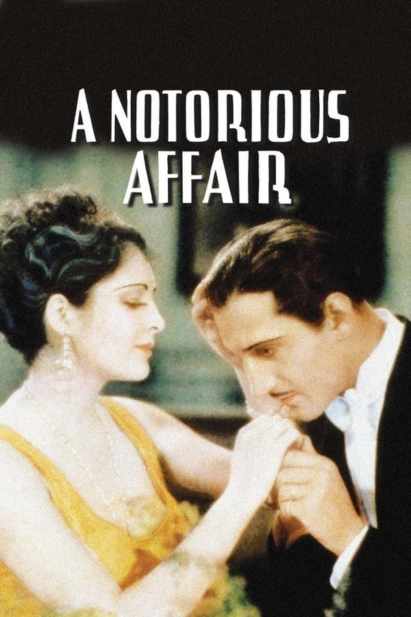 Cover of the movie A Notorious Affair