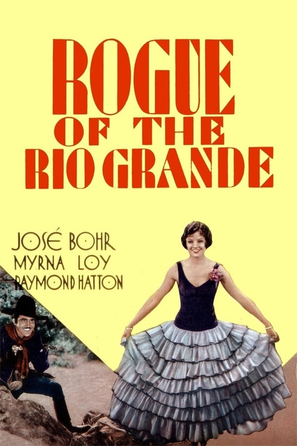 Cover of the movie Rogue of the Rio Grande