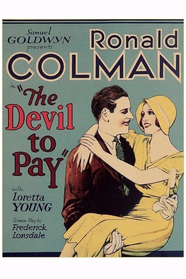 Cover of the movie The Devil to Pay!