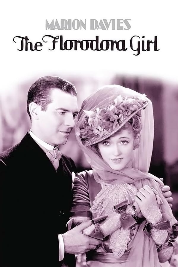 Cover of the movie The Florodora Girl