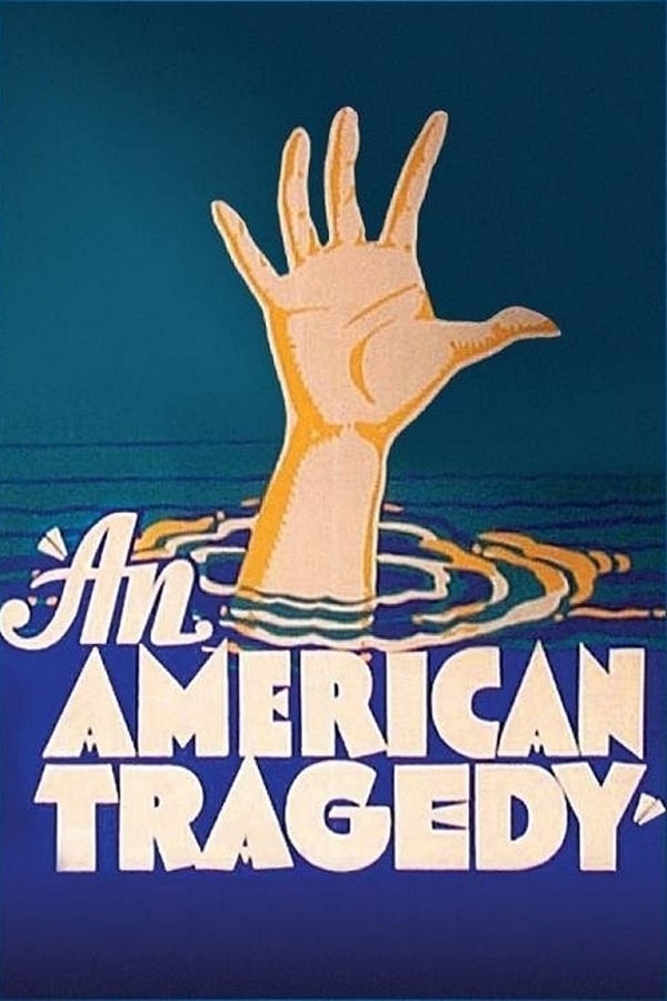 Cover of the movie An American Tragedy