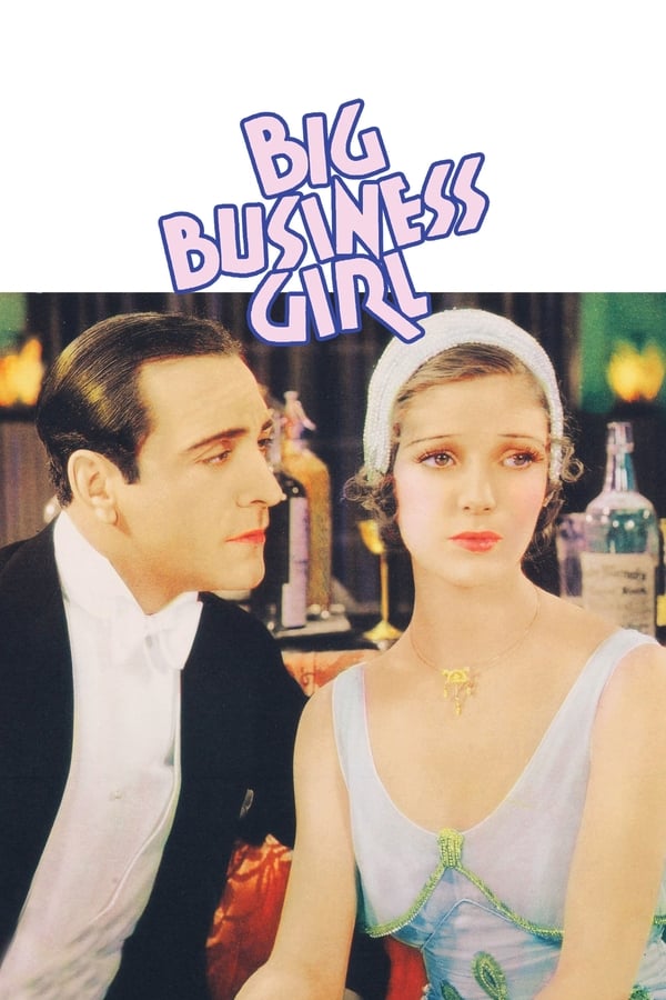 Cover of the movie Big Business Girl