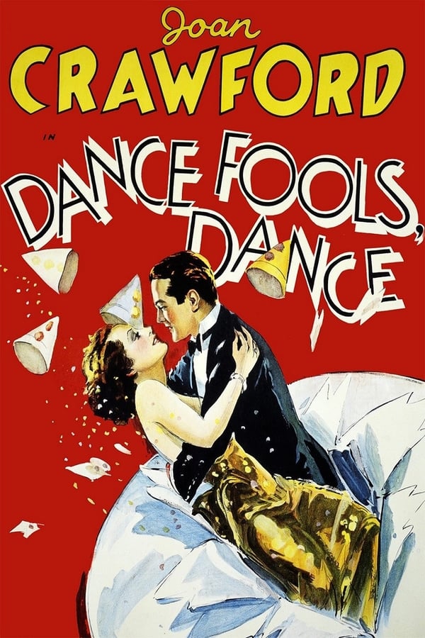 Cover of the movie Dance, Fools, Dance