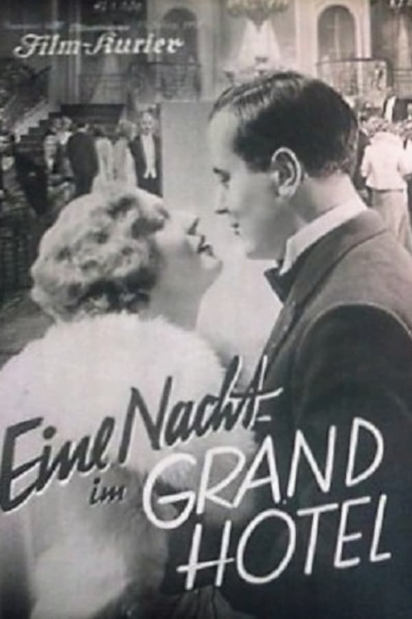 Cover of the movie Eine Nacht im Grandhotel