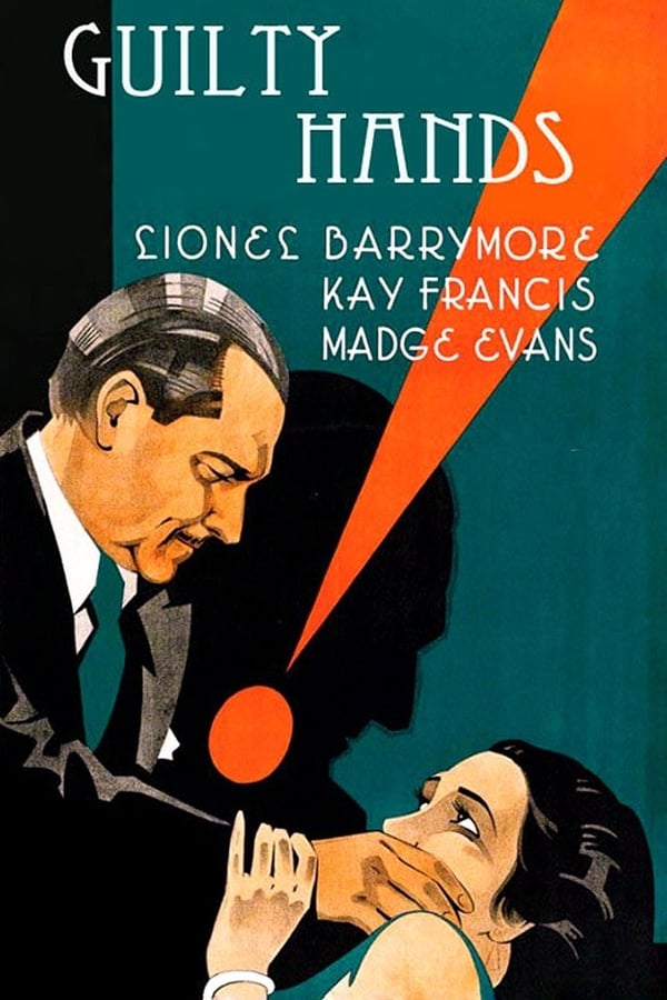 Cover of the movie Guilty Hands