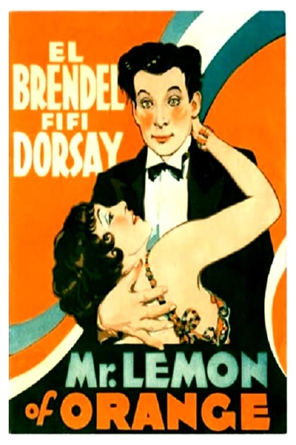 Cover of the movie Mr. Lemon Of Orange